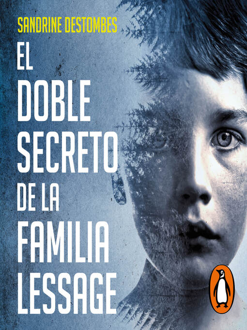 Title details for El doble secreto de la familia Lessage by Sandrine Destombes - Available